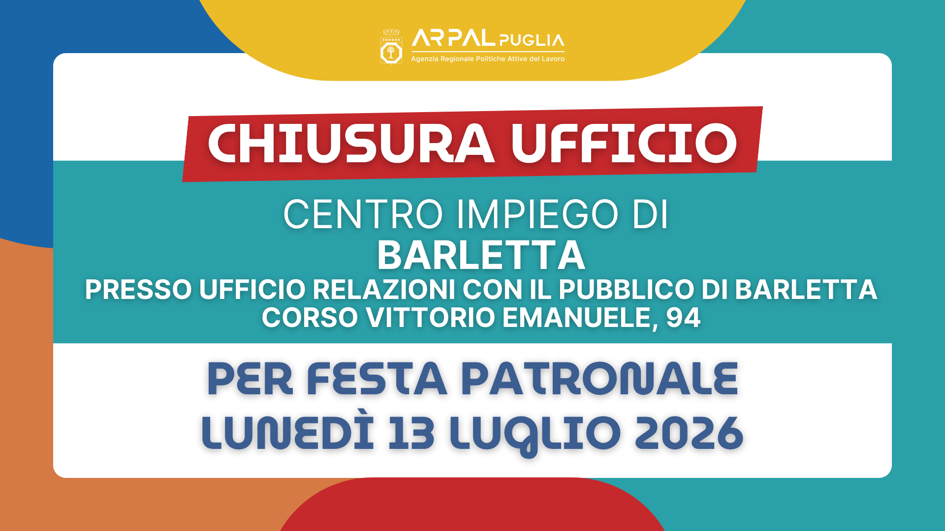 Chiusura Centro per l'impiego di Barletta per festività patronale